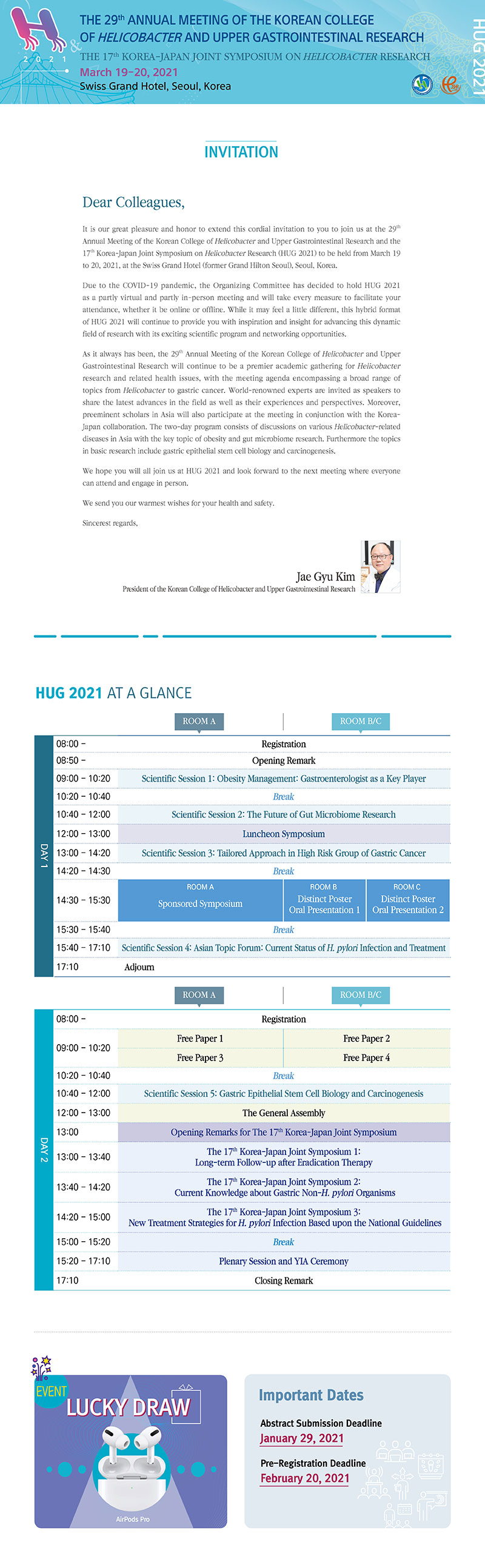 29th Annual Meeting of the Korean College of Helicobacter and Upper Gastrointestinal Research & The 17th Korea-Japan Joint Symposium on Helicobacter Research” (HUG 2021) from March 19th, 2021 to March 20th 2021.